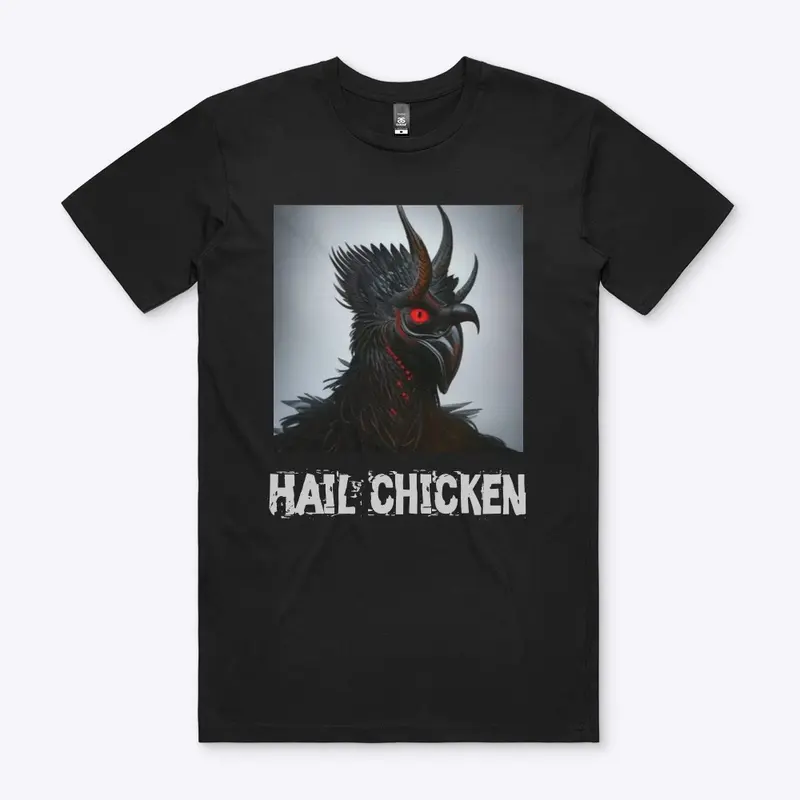 Hail chicken 